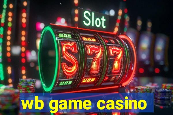 wb game casino